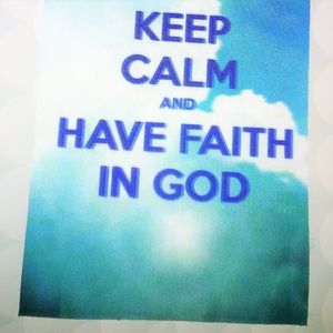 "Keep calm and have Faith in GOD" yard flag